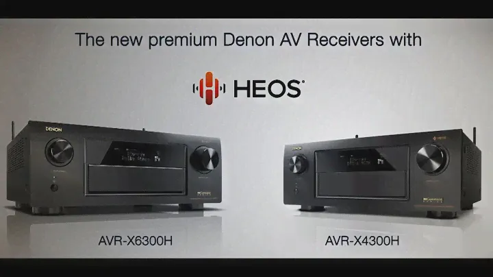 Denon AVR-X6300H и AVR-X4300H с HEOS | Новое сердце вашей беспроводной сети