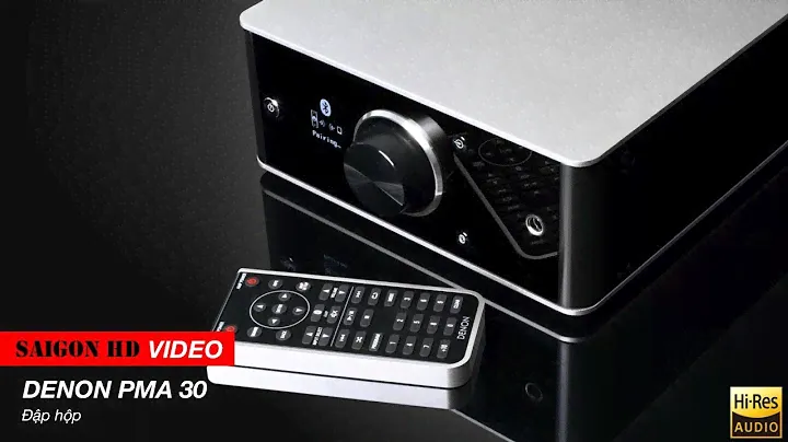 SAIGON HD - ĐẬP HỘP AMPLI NGHE NHẠC NHỎ GỌN DENON PMA 30