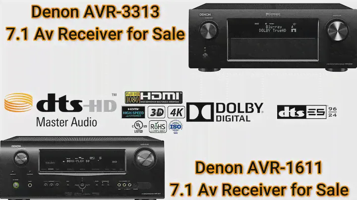 Denon Avr-3313 and Denon Avr-1611 7.1 Channel Av Receiver For Sale