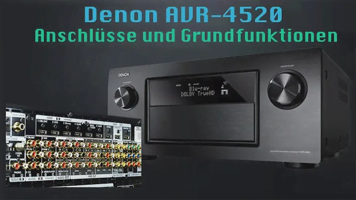 Denon AVR 4520 Anschlüsse und Grundfunktionen (German/1080p)